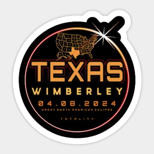 Solar Eclipse 2024 Texas Wimberley Total Eclipse Totality Sticker